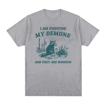 T-Shirt for Women Fighting My Demons Raccoon Meme T Shirts Funny Men Women Fashion Retro T-shirt Tops Casual Tshirt